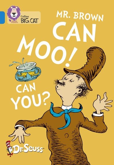 Cover for Dr. Seuss · Mr. Brown Can Moo! Can You?: Band 04/Blue - Collins Big Cat (Paperback Bog) (2018)