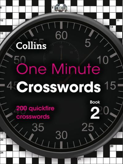 Cover for Collins Puzzles · One Minute Crosswords Book 2 - cancelled: 200 Quickfire Crosswords - Collins Crosswords (Paperback Book) (2022)