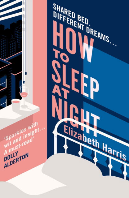 Cover for Elizabeth Harris · How To Sleep At Night (Hardcover Book) (2025)