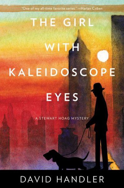 Cover for David Handler · The Girl with Kaleidoscope Eyes: A Stewart Hoag Mystery - Stewart Hoag Mysteries (Paperback Book) (2017)