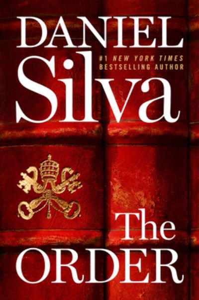 Cover for Daniel Silva · The Order: A Novel - Gabriel Allon (Inbunden Bok) (2020)