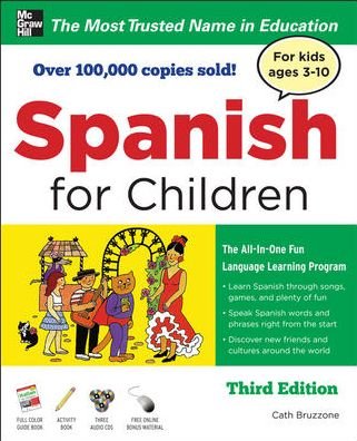 Cover for Catherine Bruzzone · Spanish for Children with Three Audio CDs, Third Edition (Book) (2011)