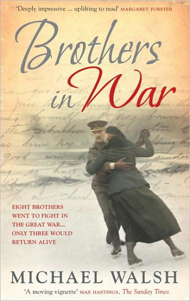 Brothers in War - Michael Walsh - Livros - Ebury Publishing - 9780091908843 - 7 de junho de 2007