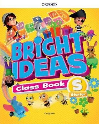 Cover for Oxford Editor · Bright Ideas: Starter: Course Book: Inspire curiosity, inspire achievement - Bright Ideas (Paperback Bog) (2018)