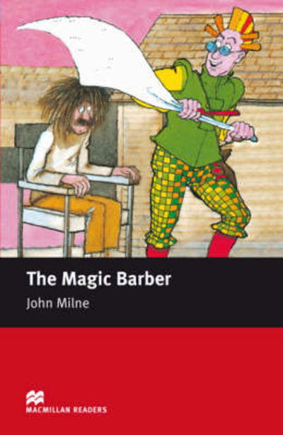 Cover for John Milne · Macmillan Readers Magic Barber The Starter No CD - Macmillan Readers 2008 (Taschenbuch) (2008)