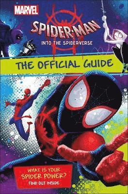 Cover for Shari Last · Marvel Spider-Man Into the Spider-Verse The Official Guide (Hardcover Book) (2018)