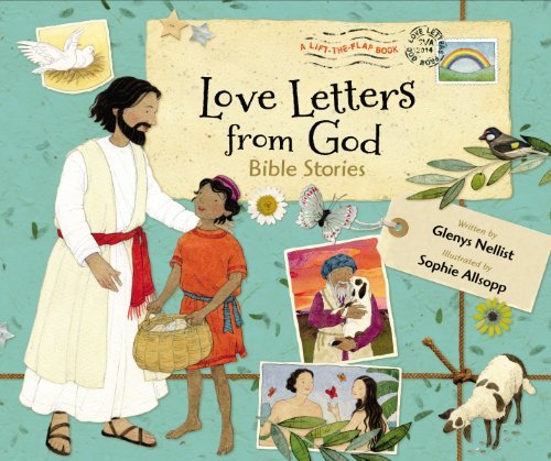 Cover for Glenys Nellist · Love Letters from God: Bible Stories - Love Letters from God (Gebundenes Buch) (2014)