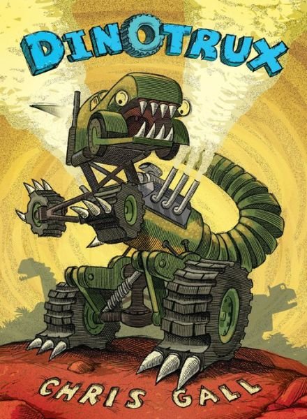 Cover for Chris Gall · Dinotrux - Dinotrux (Board book) (2015)