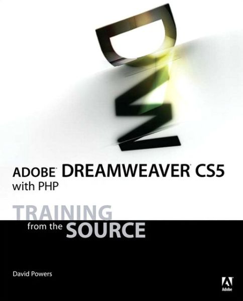 Cover for David · Adobe Dreamweaver CS5 with PHP: Training from the Source (Book) (2010)