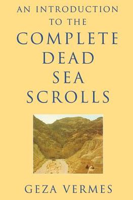 Cover for Geza Vermes · An Introduction to the Complete Dead Sea Scrolls (Paperback Book) (1999)