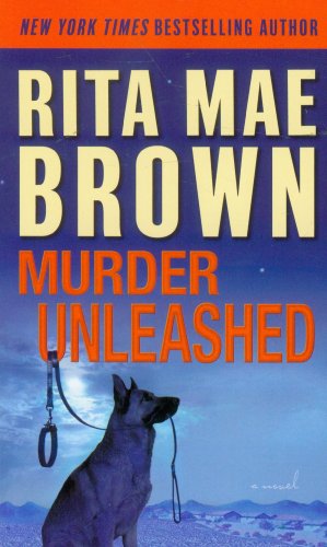 Cover for Rita Mae Brown · Murder Unleashed: a Novel (Paperback Book) [Reprint edition] (2012)