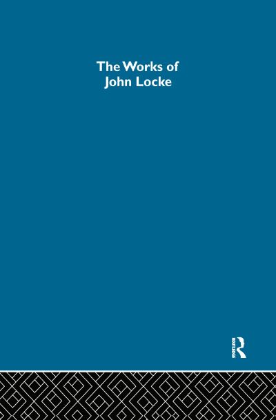 Cover for John Locke · Collected Works of John Locke - Collected Works (Book) (1997)