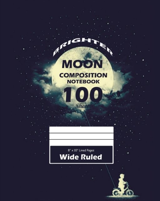 Cover for Ink · Brighter Moon Wide Ruled (Large 8 x 10 In) (Taschenbuch) (2020)