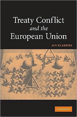 Cover for Klabbers, Jan (University of Helsinki) · Treaty Conflict and the European Union (Pocketbok) (2008)
