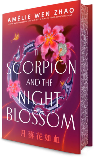 Cover for Amelie Wen Zhao · Scorpion and the Night Blossom (Hardcover Book) (2025)