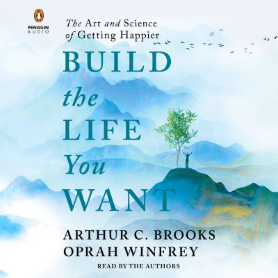 Cover for Arthur C. Brooks-Oprah Winfrey · Build The Life You Want (CD) (2023)