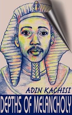 Cover for Adin Kachisi · Depths of Melancholy (Paperback Book) (2000)