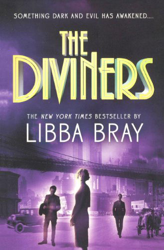 Cover for Libba Bray · The Diviners (Hardcover Book) [Turtleback School &amp; Library Binding, Reprint edition] (2013)