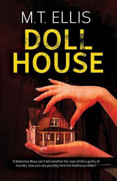 Cover for M T Ellis · Dollhouse (Paperback Bog) (2018)