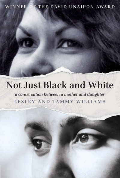 Cover for Lesley Williams · Not Just Black and White: a Conversation Between a Mother and Daughter (Paperback Book) (2015)