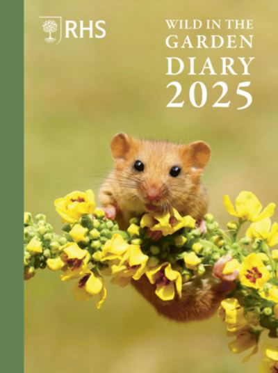 Cover for The Royal Horticultural Society · RHS Wild in the Garden Diary 2025 (MISC) (2024)