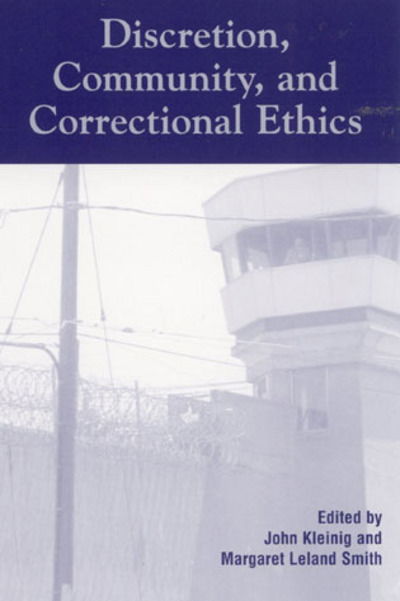 Cover for John Kleinig · Discretion, Community, and Correctional Ethics (Pocketbok) (2001)