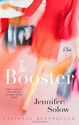 Cover for Jennifer Solow · The Booster: a Novel (Taschenbuch) [Reprint edition] (2007)