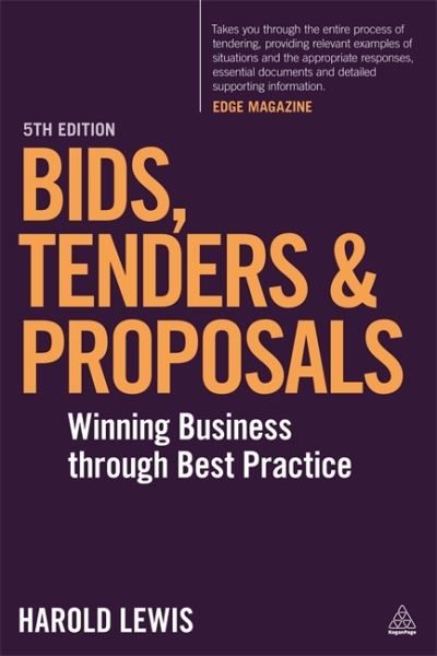 Cover for Harold Lewis · Bids, Tenders and Proposals: Winning Business Through Best Practice (Paperback Book) [5 Revised edition] (2015)