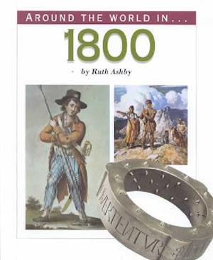 Cover for Ruth Ashby · 1800 (Around the World In--) (Hardcover Book) (2002)