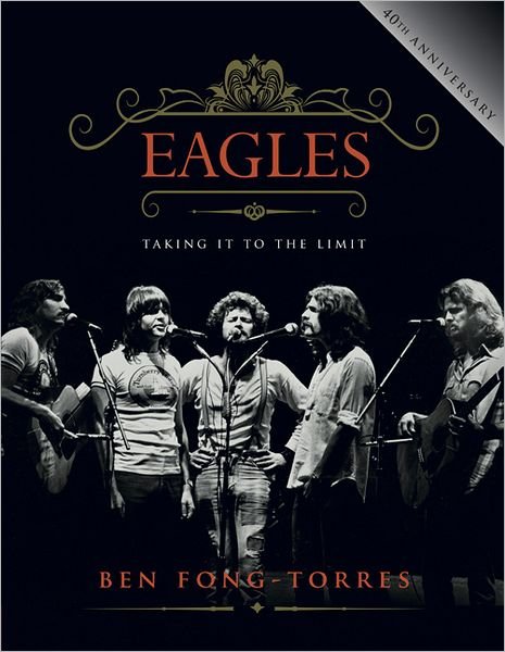 Cover for Eagles · Taking It to the Limit (Buch) (2014)