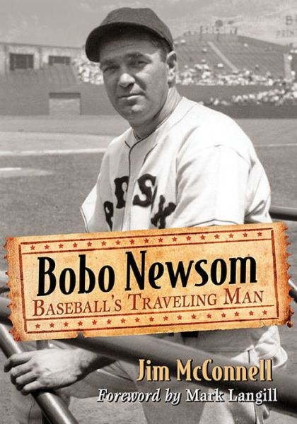 Cover for Jim McConnell · Bobo Newsom: Baseball's Traveling Man (Paperback Book) (2015)