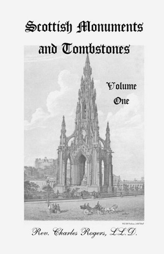 Scottish Monuments and Tombstones, Vol. 1 - Ll.d Charles Rogers - Böcker - Heritage Books Inc. - 9780788406843 - 1 maj 2009