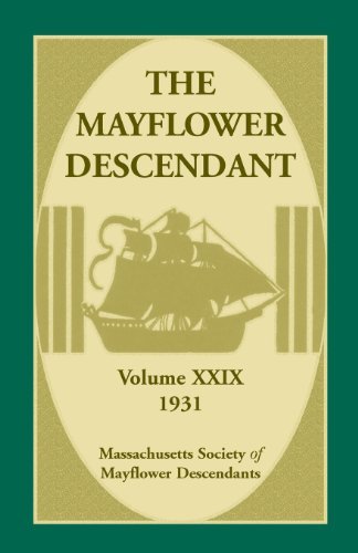 Cover for Mass Soc of Mayflower Descendants · The Mayflower Descendant, Volume 29, 1931 (Paperback Book) (2013)