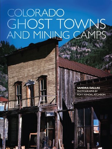Cover for Sandra Dallas · Colorado Ghost Towns and Mining Camps (Paperback Book) [Reprint edition] (1988)