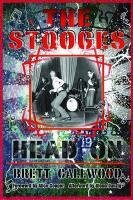 Cover for Glenn Danzig · The Stooges: Head On: a Journey Through (Paperback Bog) (2011)