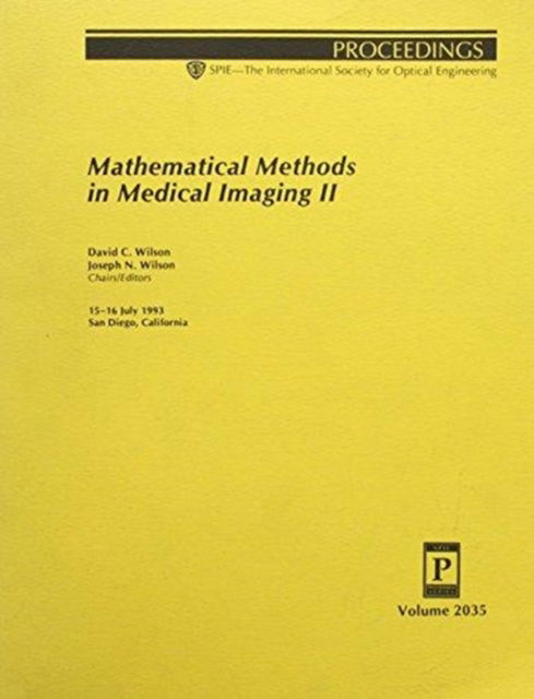 Cover for Wilson · Mathematical Methods In Medical Imaging Ii (Paperback Book) (2006)