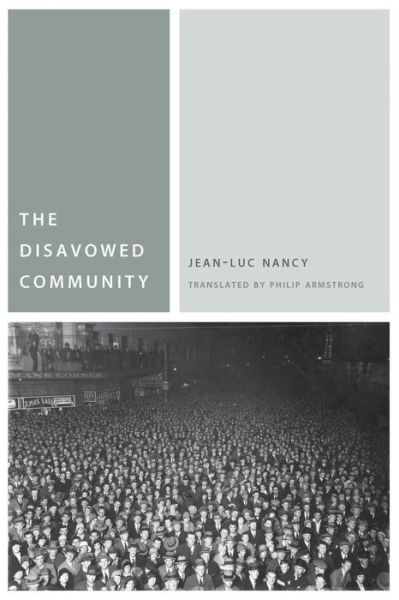 Cover for Jean-Luc Nancy · The Disavowed Community - Commonalities (Gebundenes Buch) (2016)