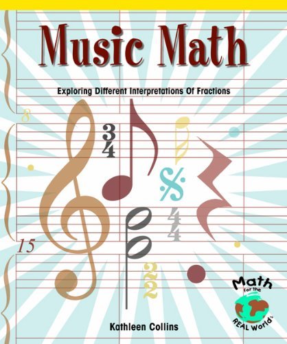 Cover for Kathleen Collins · Music Math: Exploring Different Interpretations of Fractions (Powermath) (Hardcover bog) (2003)