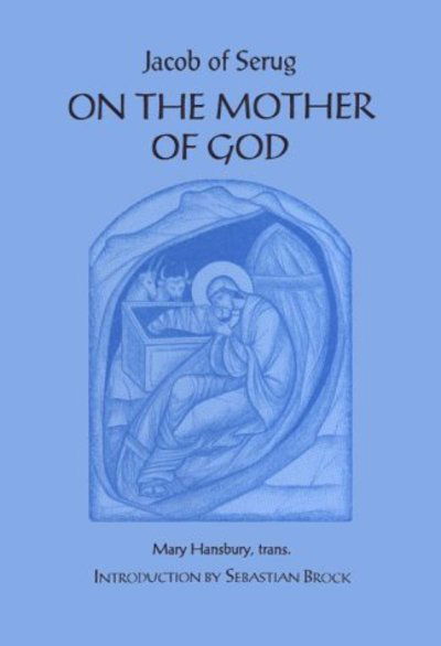 On the Mother of God - J Serug - Books - St Vladimir's Seminary Press,U.S. - 9780881411843 - 1998