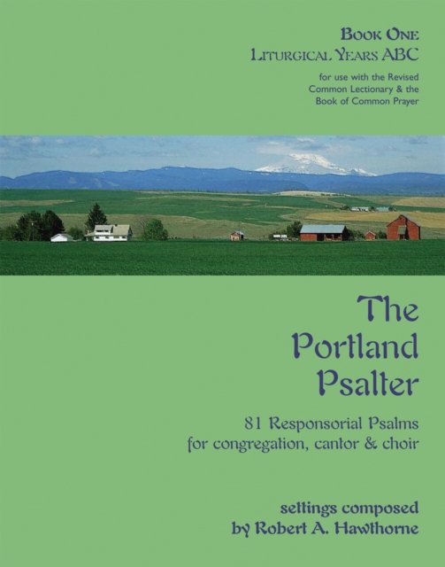 Cover for Robert A Hawthorne · The Portland Psalter: Book One: Liturgical Years ABC (Paperback Book) [Gorgias Press edition] (2000)