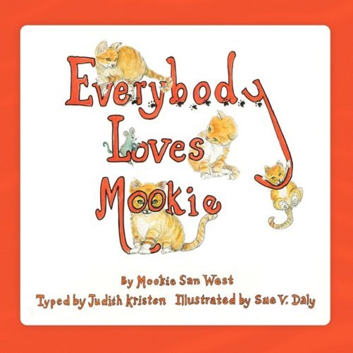 Cover for Judith Kristen · Everybody Loves Mookie (Pocketbok) (2008)
