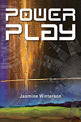 Cover for Jasmine Winterson · Power Play (Uncertain Ground) (Volume 2) (Paperback Book) (2014)