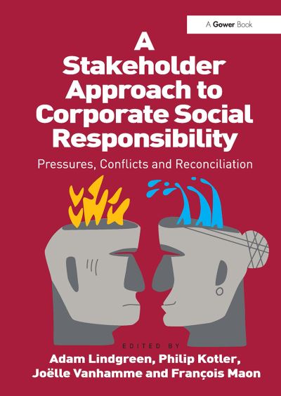 Cover for Philip Kotler · A Stakeholder Approach to Corporate Social Responsibility: Pressures, Conflicts, and Reconciliation (Paperback Book) (2024)