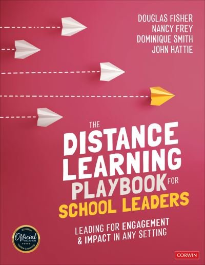 Cover for Fisher, Douglas (San Diego State University, USA) · The Distance Learning Playbook for School Leaders: Leading for Engagement and Impact in Any Setting (Paperback Book) (2020)