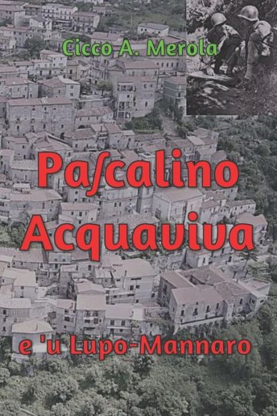 Cover for Merola Francesco &quot;Cicco&quot; Merola · Pacalino Acquaviva (Paperback Book) (2019)