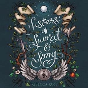 Cover for Rebecca Ross · Sisters of Sword and Song (CD) (2020)