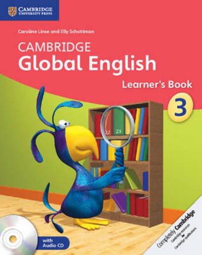 Cover for Caroline Linse · Cambridge Global English Stage 3 Stage 3 Learner's Book with Audio CD: for Cambridge Primary English as a Second Language - Cambridge Primary Global English (Buch) [New edition] (2014)