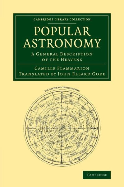 Cover for Camille Flammarion · Popular Astronomy: A General Description of the Heavens - Cambridge Library Collection - Astronomy (Pocketbok) (2014)