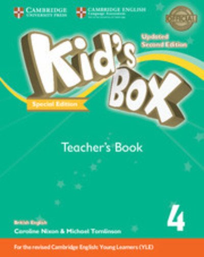 Kid's Box Updated Level 4 Teacher's Book Turkey Special Edition: For the Revised Cambridge English: Young Learners (YLE) - Kid's Box - Caroline Nixon - Books - Cambridge English Language Assessment - 9781108434843 - August 10, 2017