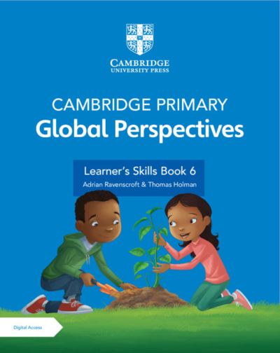 Cover for Adrian Ravenscroft · Cambridge Primary Global Perspectives Stage 6 Learner's Skills Book with Digital Access (1 Year) (Book) (2021)